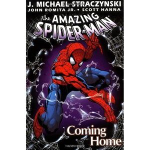 Spider Man Coming Home (2001) par J. Michael Straczynski et John Romita Jr. 11